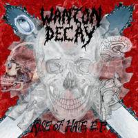 Wanton Decay : Rise of Hate (EP)